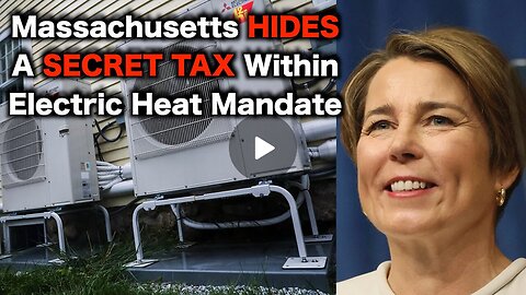 Massachusetts Governor Tries To HIDE Home Heating Tax