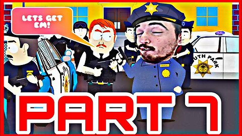 LETS GET THESE 🪴 LORDS👮🏻_♂️ - South Park_ The Fractured But Whole [Part 7]