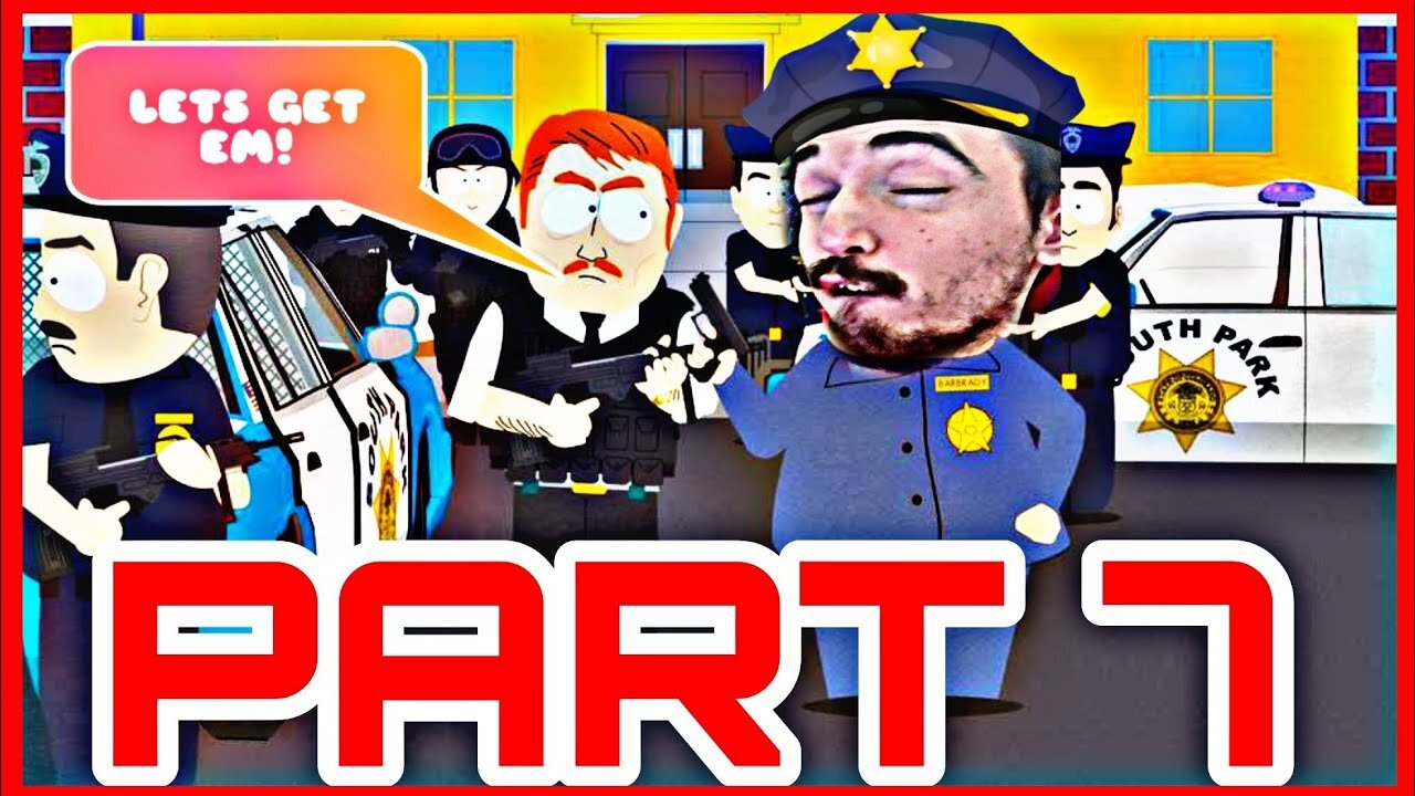 LETS GET THESE 🪴 LORDS👮🏻_♂️ - South Park_ The Fractured But Whole [Part 7]