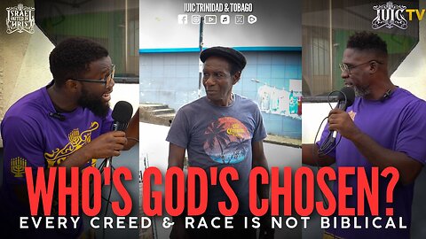 WHO'S GOD'S CHOSEN? EVERY CREED & RACE IS NOT BIBLICAL
