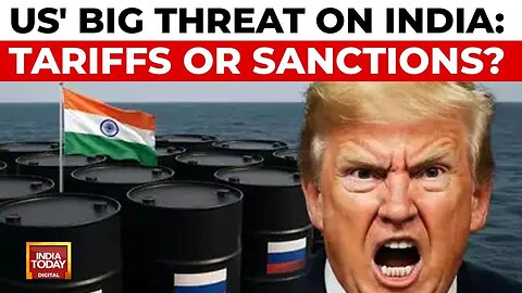 US Sanctions Threats On India: Tariffs Conflated As Sanctions, Policy Duality Examined | India Today
