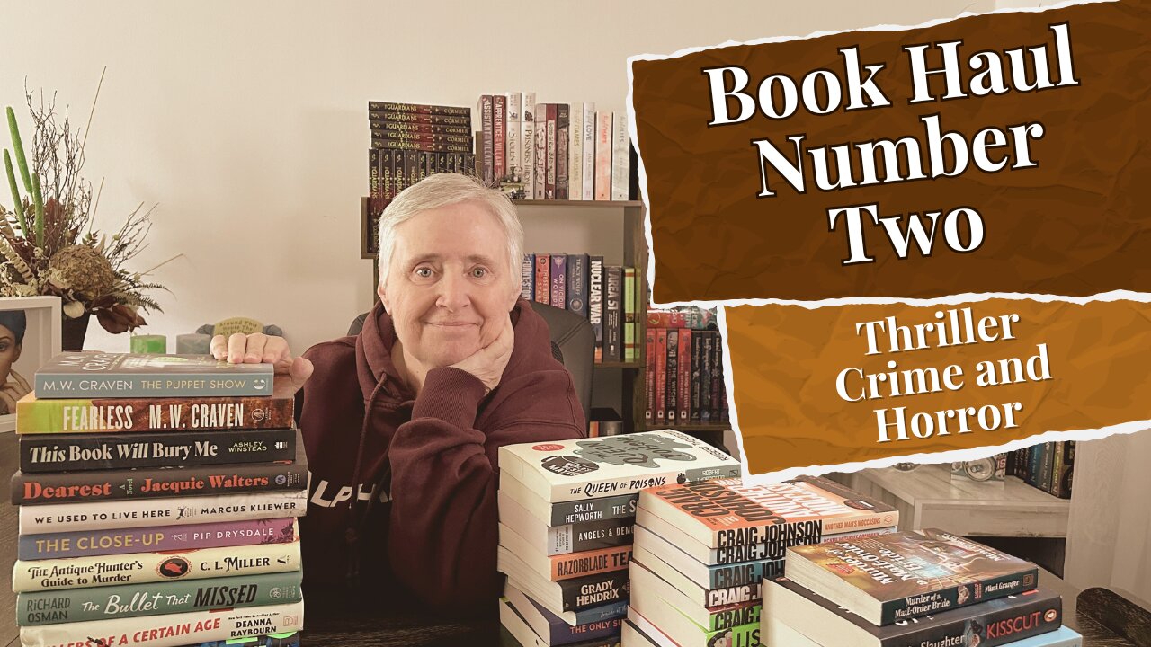 Book Haul Number Two - Thriller, Horror, Crime and Mystery (with a bit of cozy)