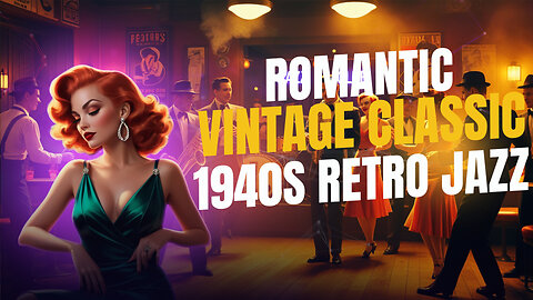 1940s Retro Jazz: Nostalgia for Vintage Jazz Bars