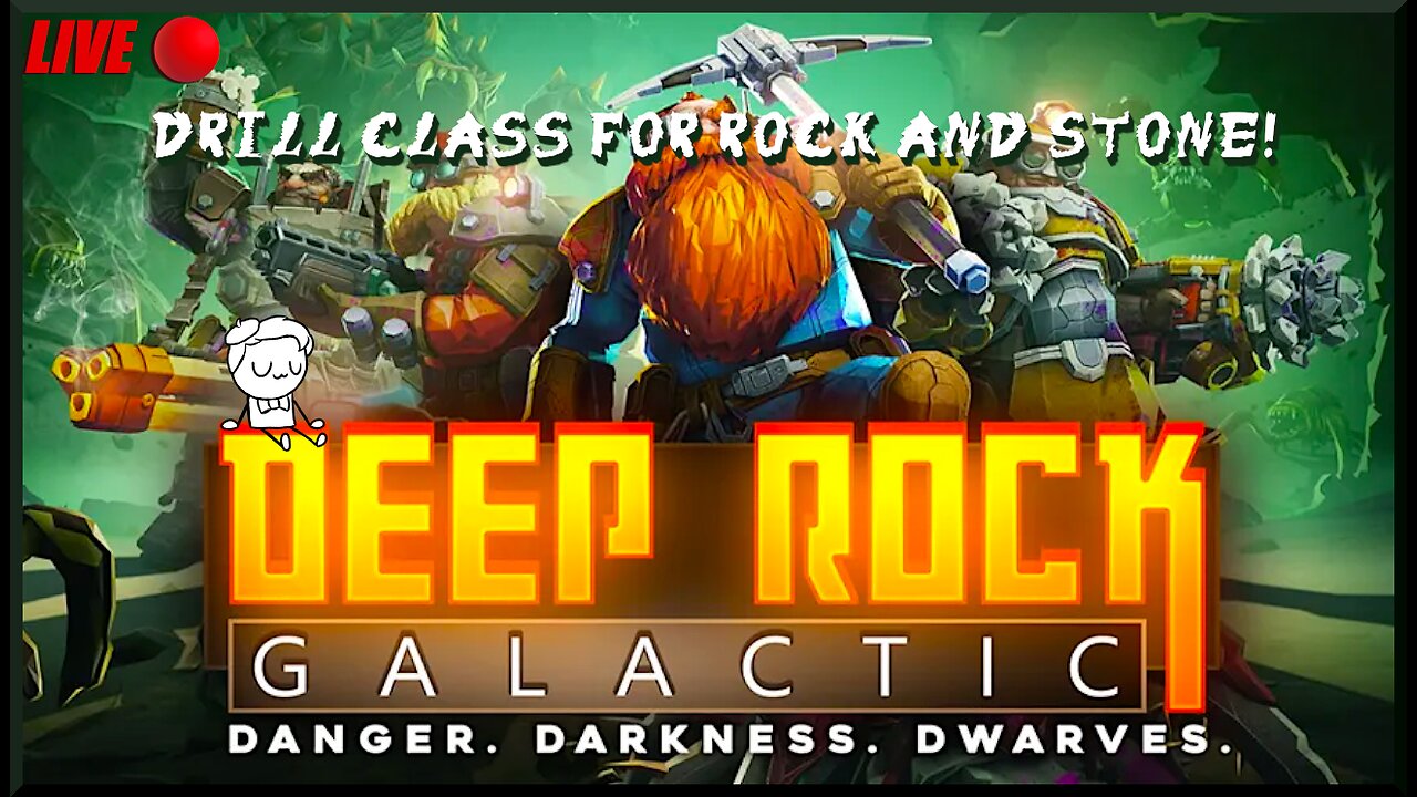 Time To Go DEEP ت (Deep Rock Galactic)