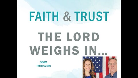 God Defines FAITH & TRUST (Prophetic Word) - Tiffany Root & Kirk VandeGuchte