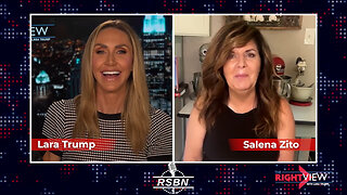 WATCH: The Right View with Lara Trump & Salena Zito - 7/17/25