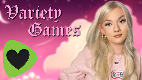 Variety Gaming 💚✨