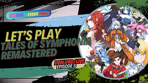 Let's Play Tales of Symphonia Remastered - Part 5