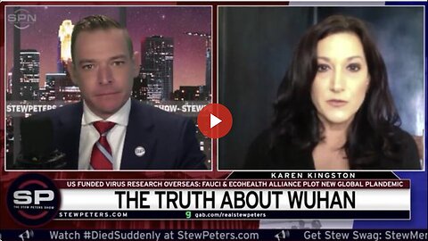 "Covid-19 & Vaccine: A War Against Humanity - Urgent Action Needed! Stew Peters & Karen Kingston"