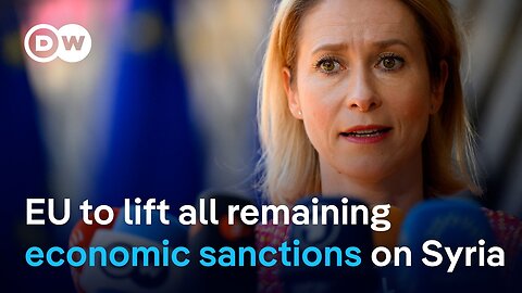 EU agrees to lift all economic sanctions on Syria to speed up recovery | DW News