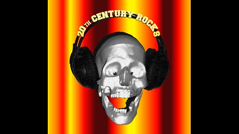 '20th Century Rocks' - episode 45