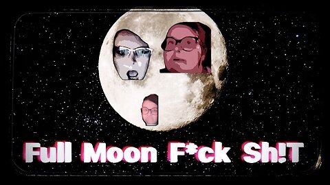 #2 Full Moon Freak Out!? 03, January, 2025. OK…