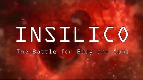 "Insilico: The Struggle for Body and Soul in an AI World (Documentary)"