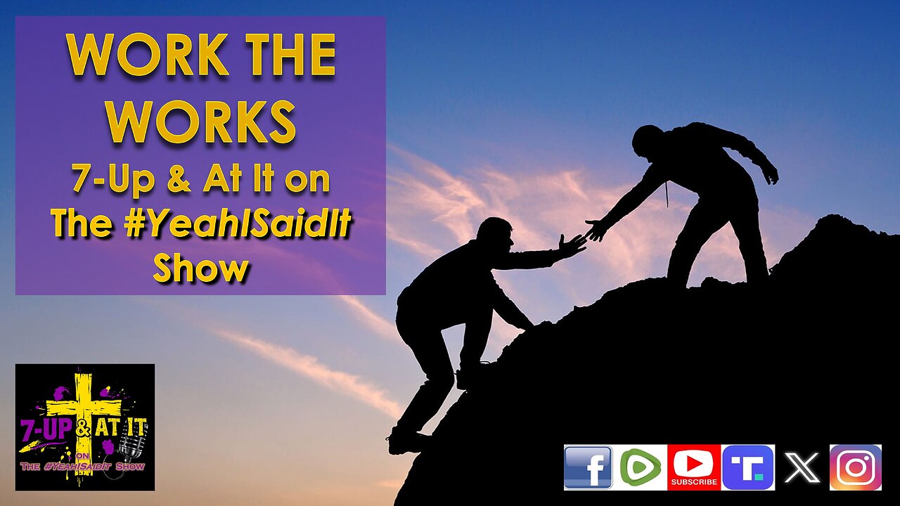 WORD OF THE DAY: JOHN 9:4 - WORK THE WORKS