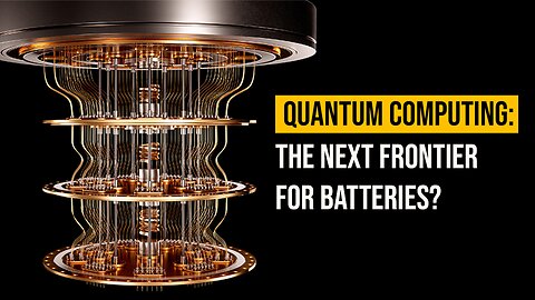 Quantum Computing: The Next Frontier for Batteries?