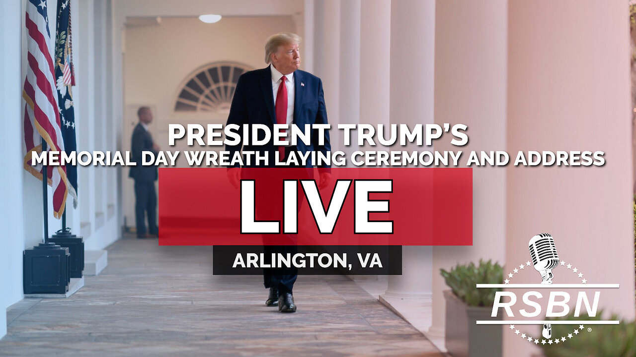 LIVE REPLAY: President Trump’s Memorial Day Wreath Laying Ceremony and Address - 5/26/25