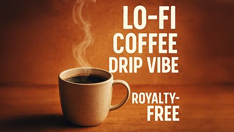 Coffee Drip Vibe – Free Lo-fi Beat | No Copyright Chill Music for Study, Cafés & Vlogs