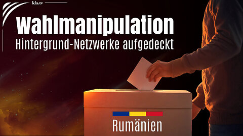 Rumänien: Wahlmanipulation im "Schlüsselstaat Europas" – Hintergrund-Netzwerke aufgedeckt!