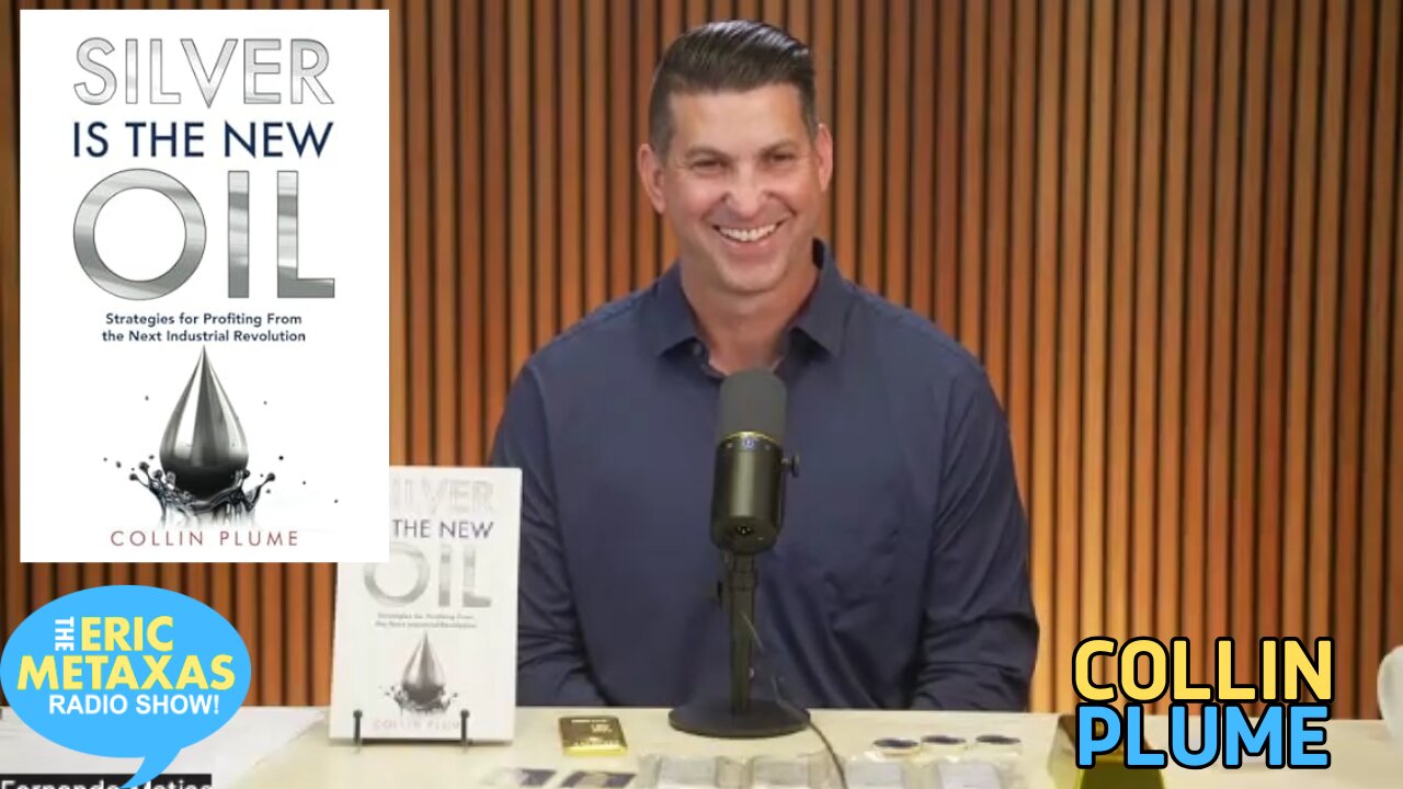 Collin Plume | Silver Is the New Oil