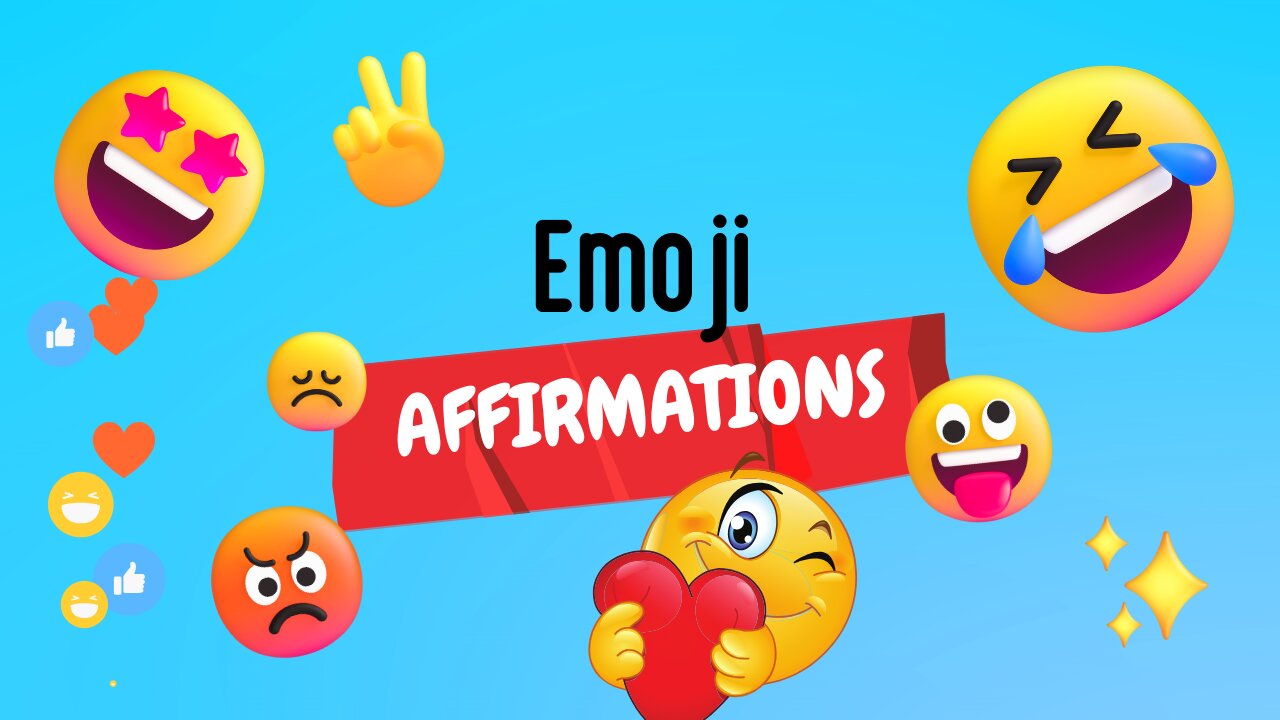 Emoji Affirmation | 251