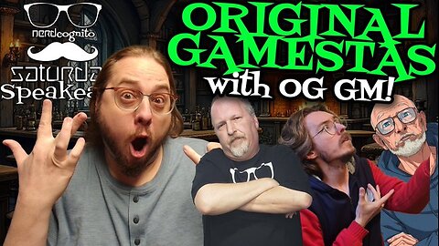 Nerdcongito's Saturday Speakeasy - Original Gamesters - 05.17.2025