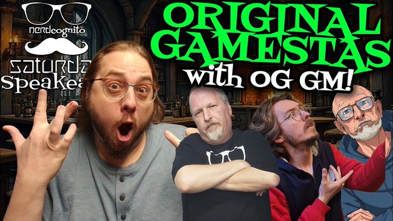 Nerdcognito's Saturday Speakeasy - Original Gamesters - 05.17.2025