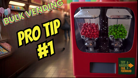 Bulk Vending Pro tip One