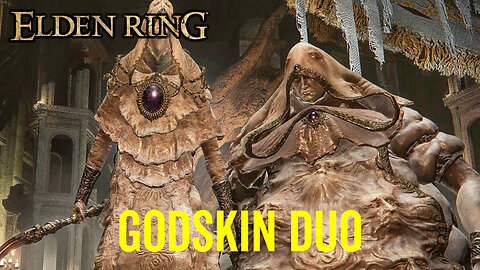 Godskin Duo - Elden Ring Boss Fight