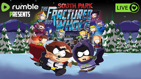 South Park - Fractured But Whole | Part 1