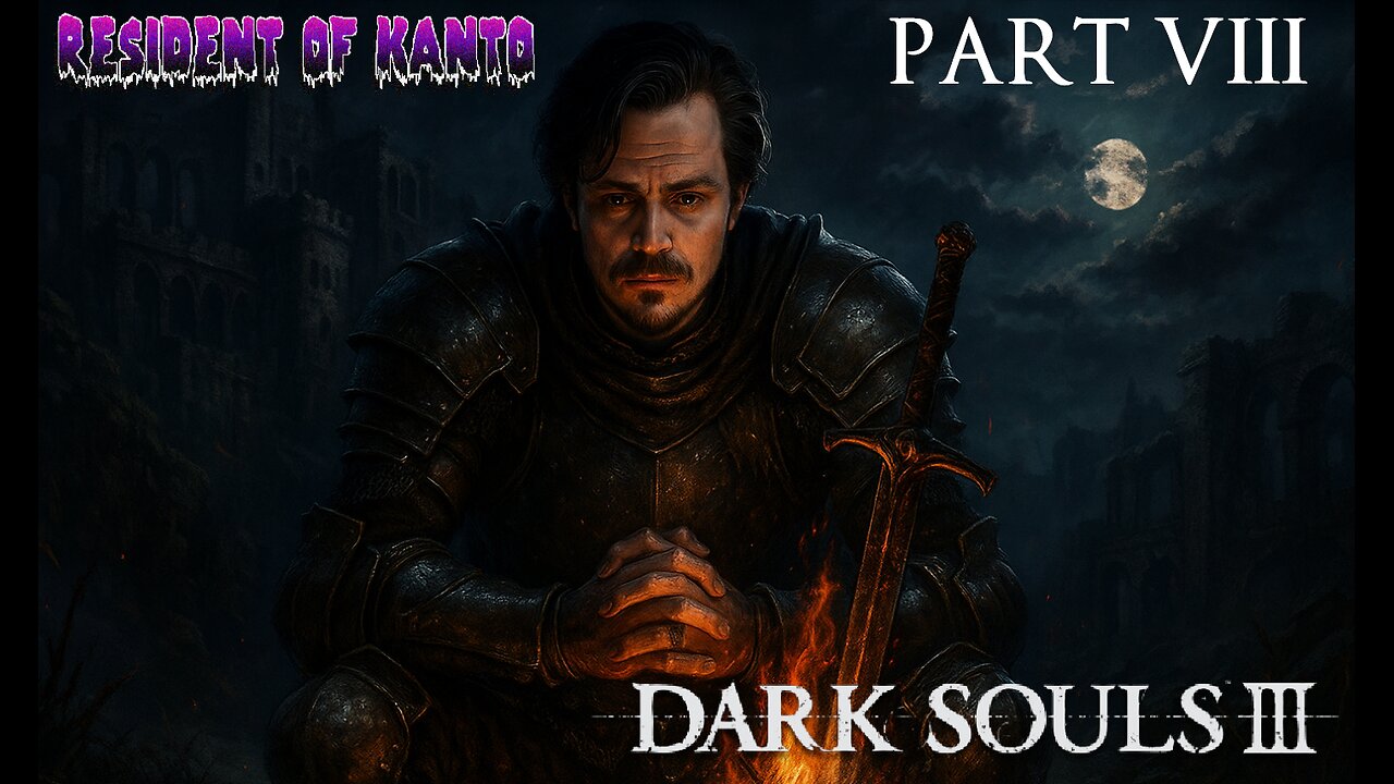 Dark Souls 3 Seamless - Part 8