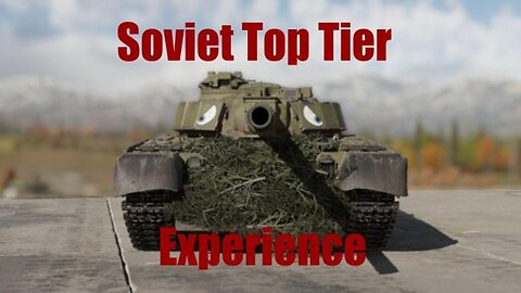 The Soviet Top Tier Experience