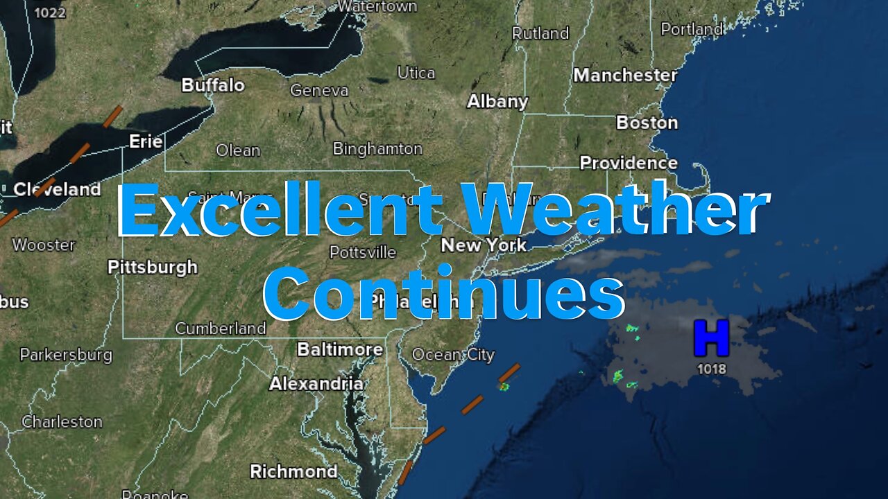 Excellent Weather Continues