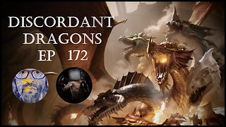 Discordant Dragons 172 w Pete Quinones and News Fist