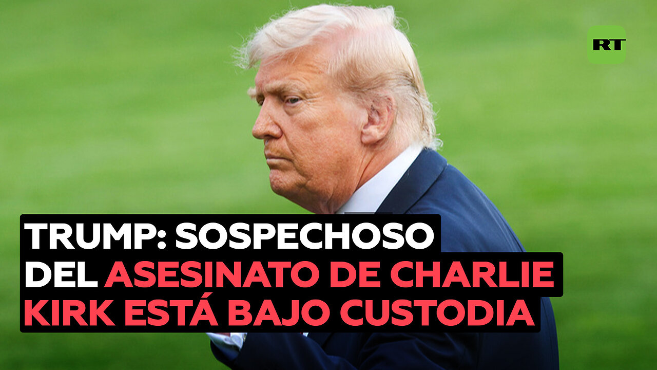Trump: El sospechoso del asesinato de Charlie Kirk está bajo custodia