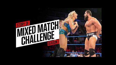 The story of Mixed Match Challenge Season 1