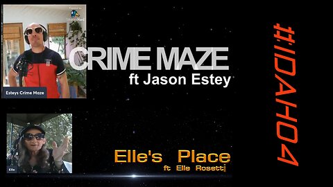 #IDAHO4 DUAL EXTRACTIONS__Esteys Crime Maze n Elles Place live