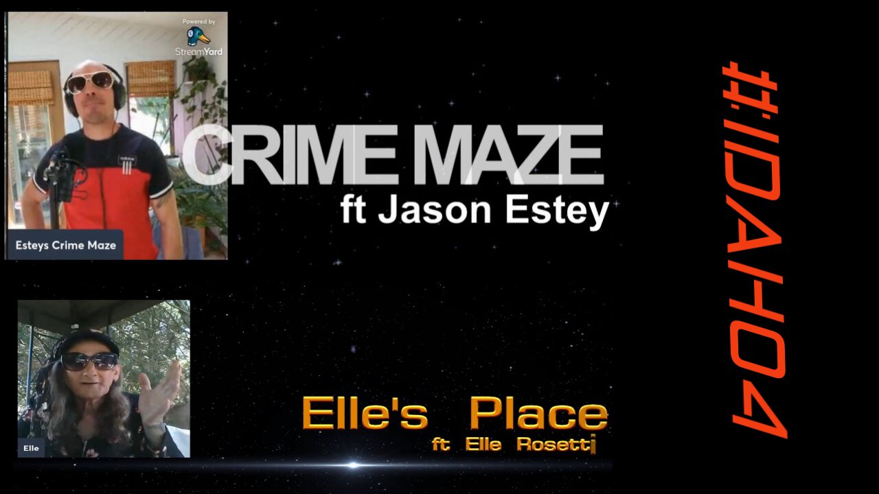 #IDAHO4 DUAL EXTRACTIONS__Esteys Crime Maze n Elles Place live
