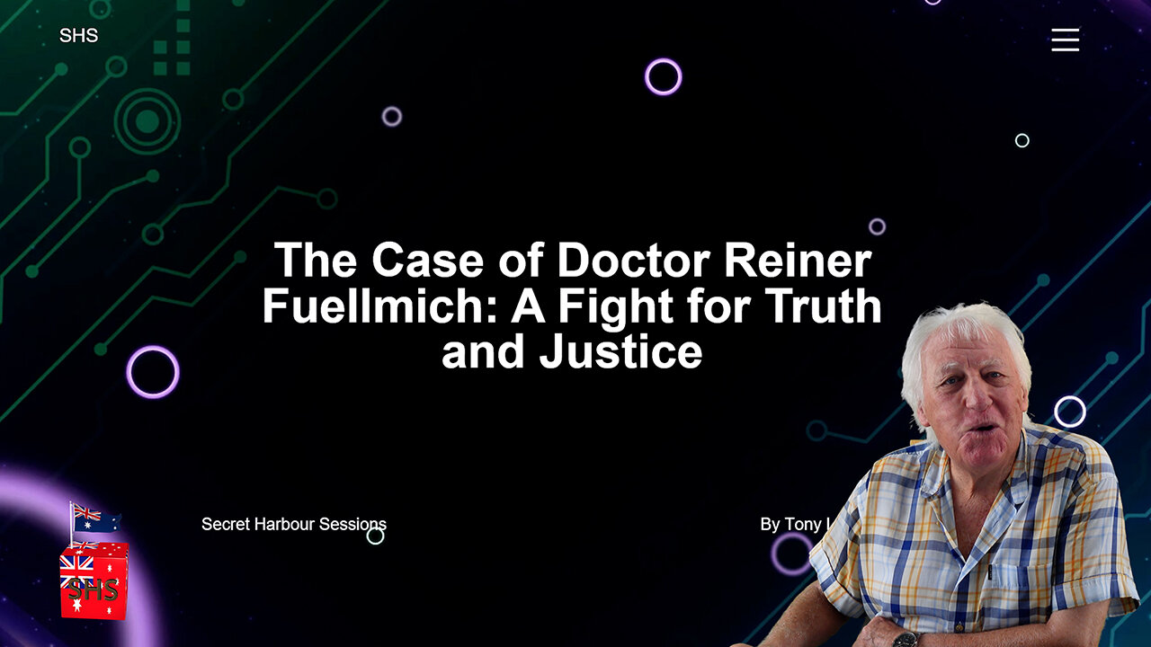 The Case of Dr. Reiner Fuellmich