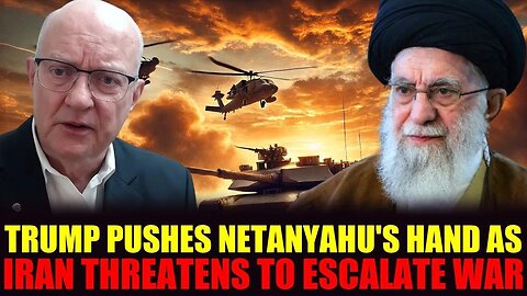 Larry Wilkerson reveals Trump is pressuring Netanyahu amid escalating tensions