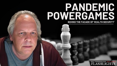 Behind the Facade of ‘Health Security’: How to Disempower and Control Citizens | Pierre Obertin