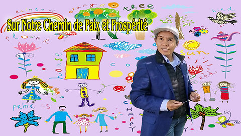 Sur notre chemin de Paix et Prospérité