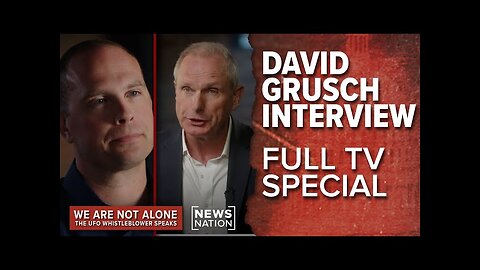 UFO whistleblower David Grusch - 'We are not alone' - Official Ross Coulthart NewsNation interview