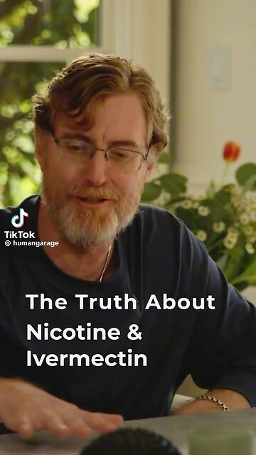 Dr. Ardis Nicotine Over Ivermectin & Why