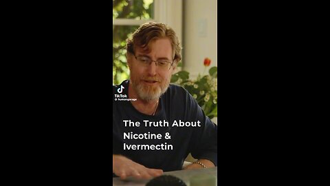 Dr. Ardis Nicotine Over Ivermectin & Why