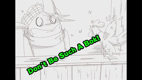 SAWTOB ll Don't Be Such A Bok [Mini Comic Dub]