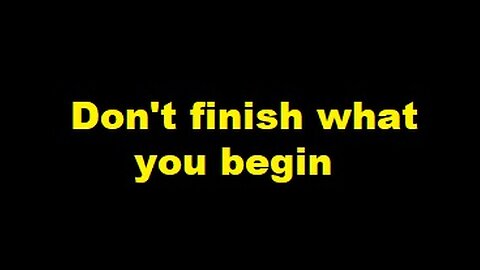 Wasting Time Finishing Things You Shouldn't Finish