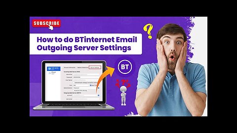 How to do BTinternet Email Outgoing Server Settings?