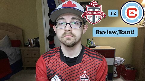 RSR7: Toronto FC 1-2 Chicago Fire FC Review/Rant!