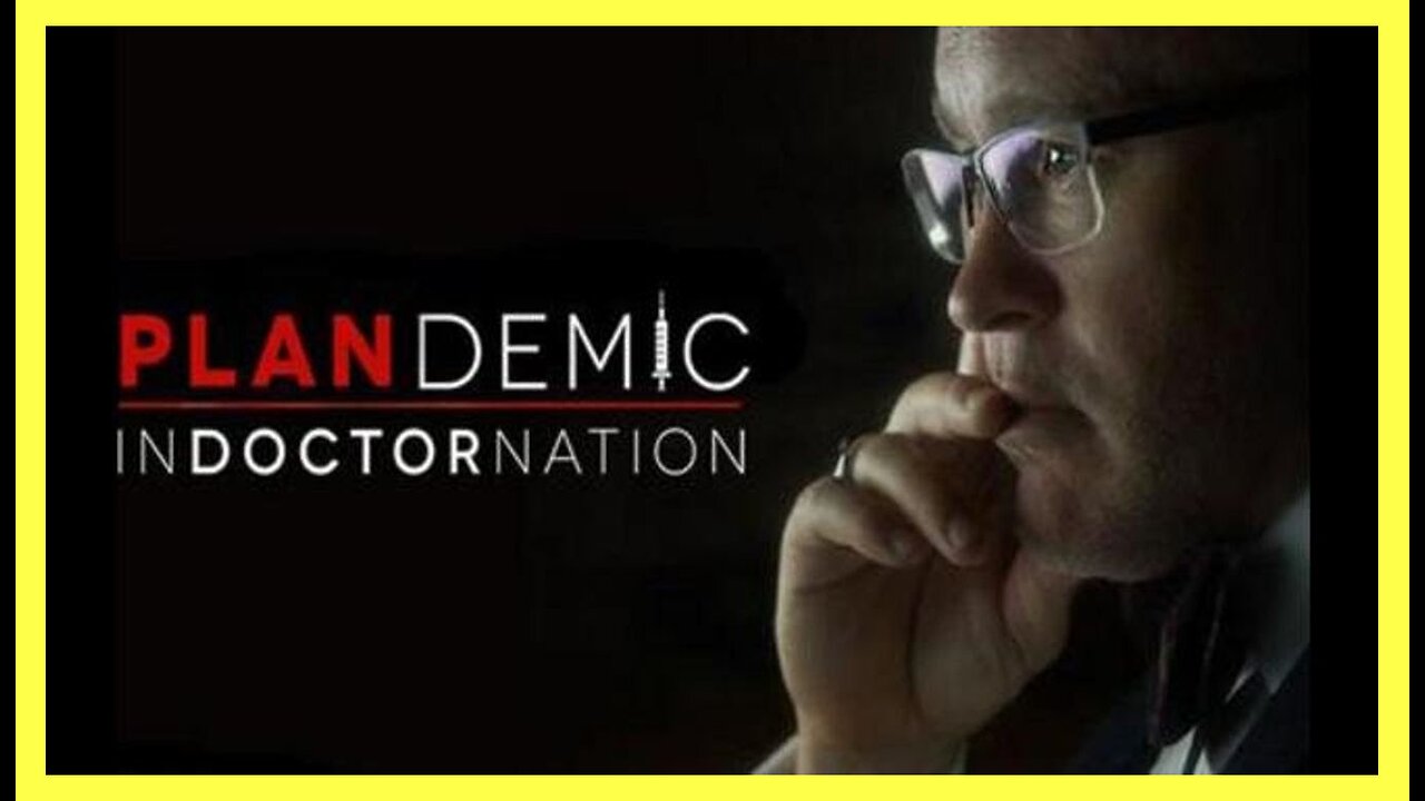 Please watch & Share: ‘Plandemic: InDOCTORnation’, the ‘Covid Pandemic’ Global Genecide