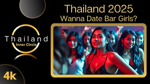 4K Bangkok Thailand - Realities Of Dating A Bar Girl | Walk And Talk
